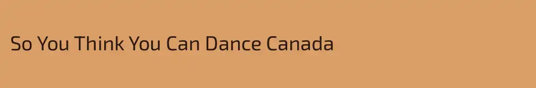 So You Think You Can Dance Canada